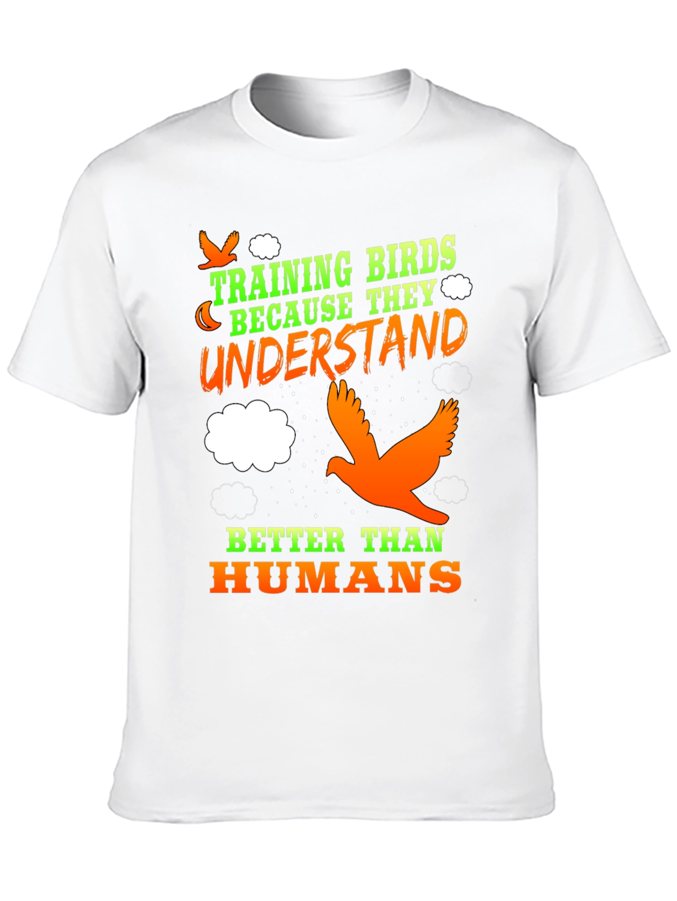 Training Birds Funny T-Shirt