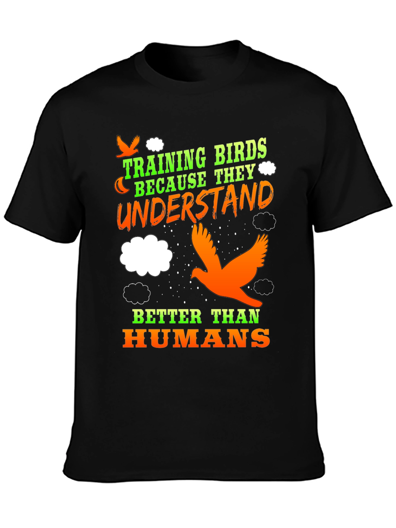 Training Birds Funny T-Shirt