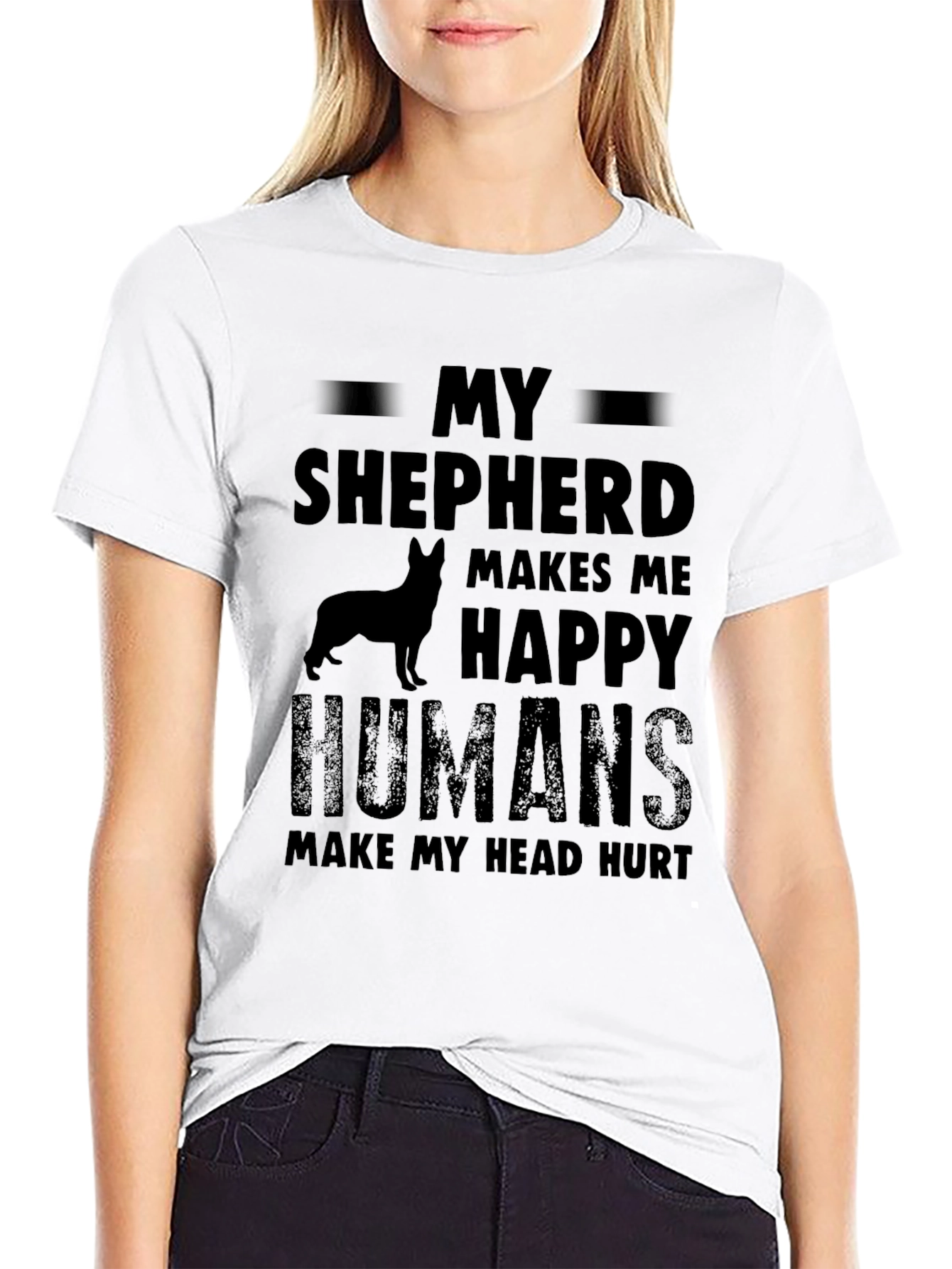 My Shepherd Makes Me Happy T-Shirt