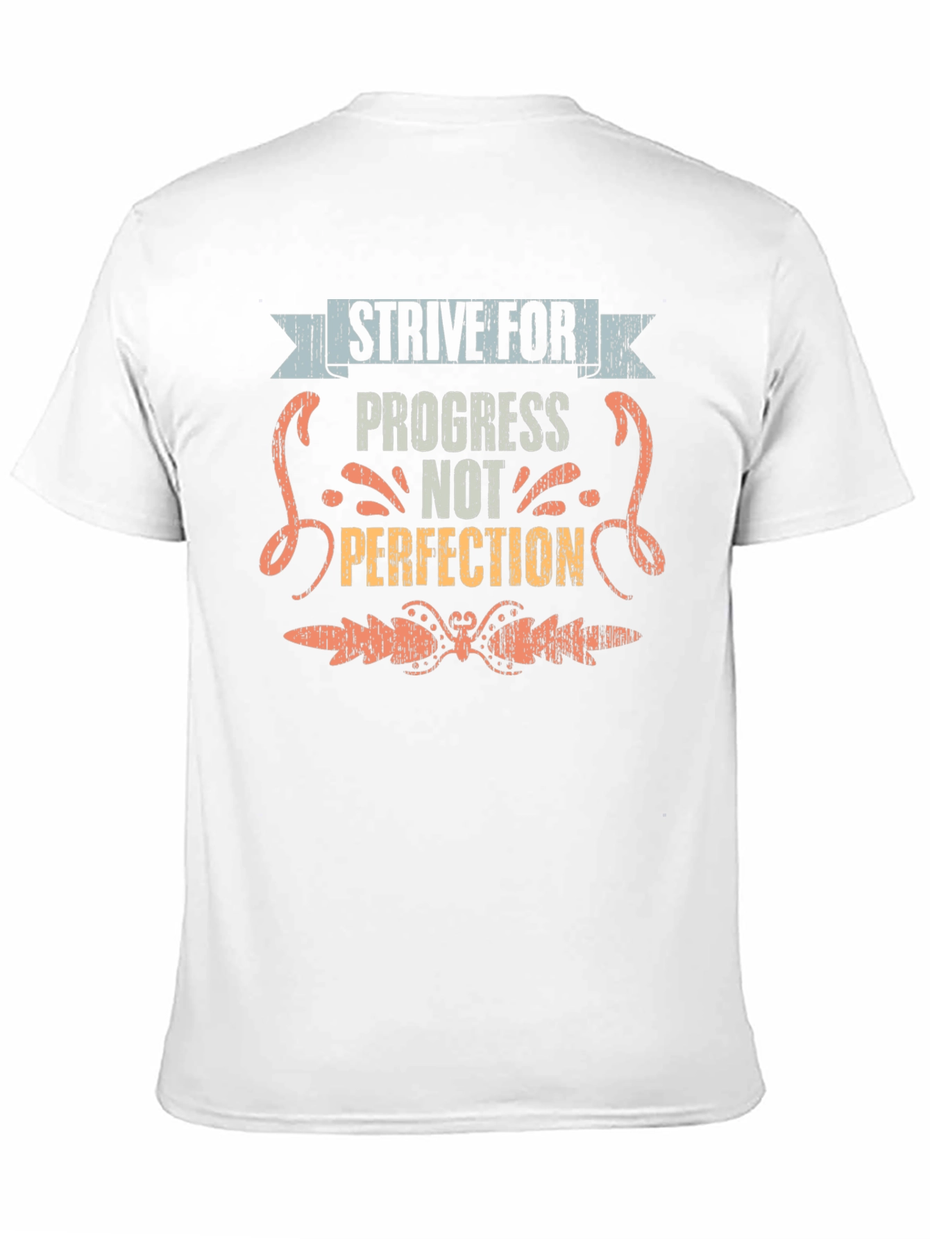 Strive For Progress Not Perfection Graphic Tee