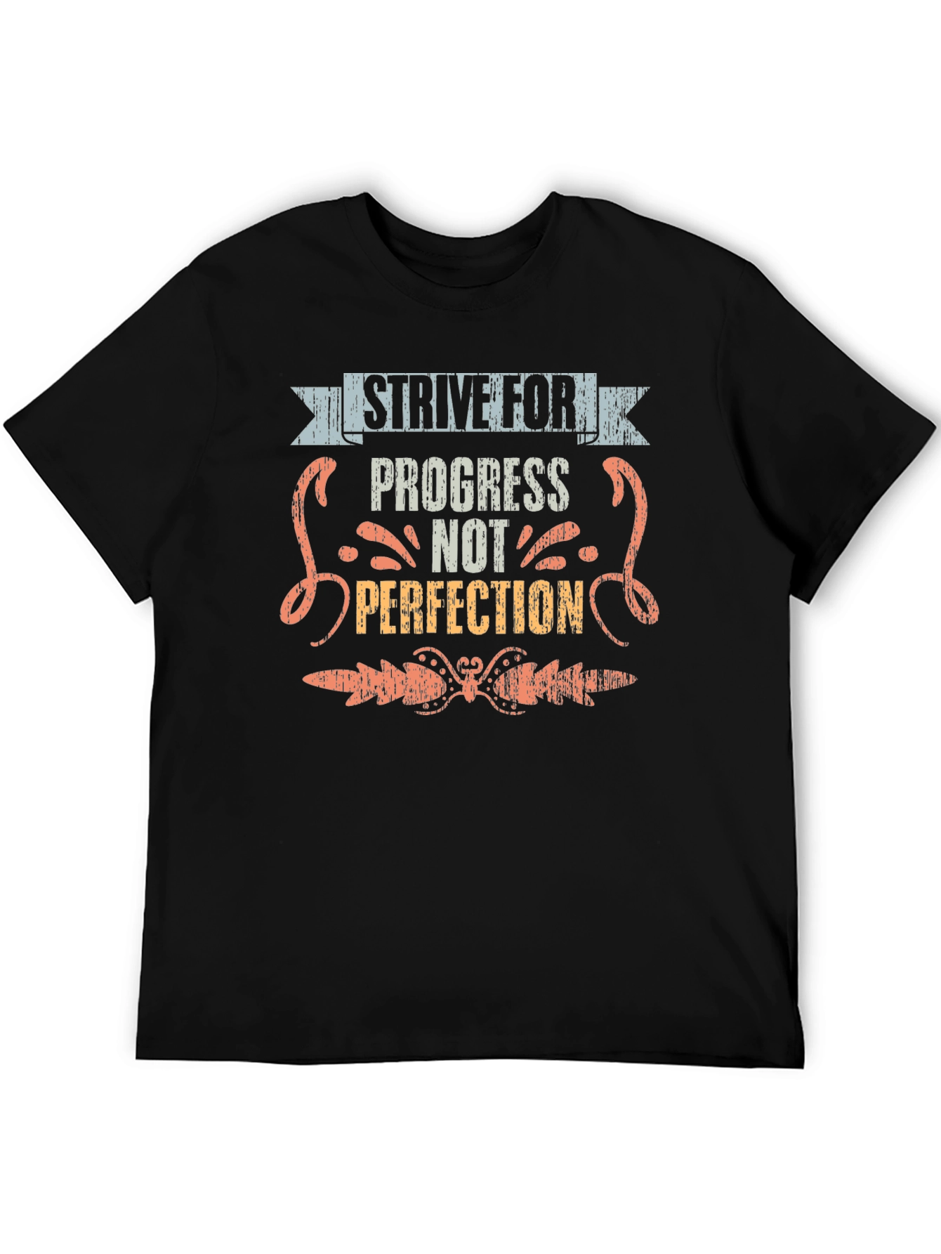 Strive For Progress Not Perfection Graphic Tee