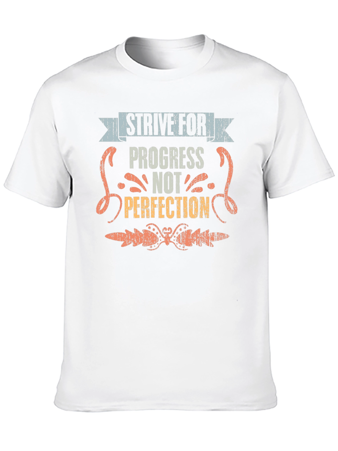 Strive For Progress Not Perfection Graphic Tee