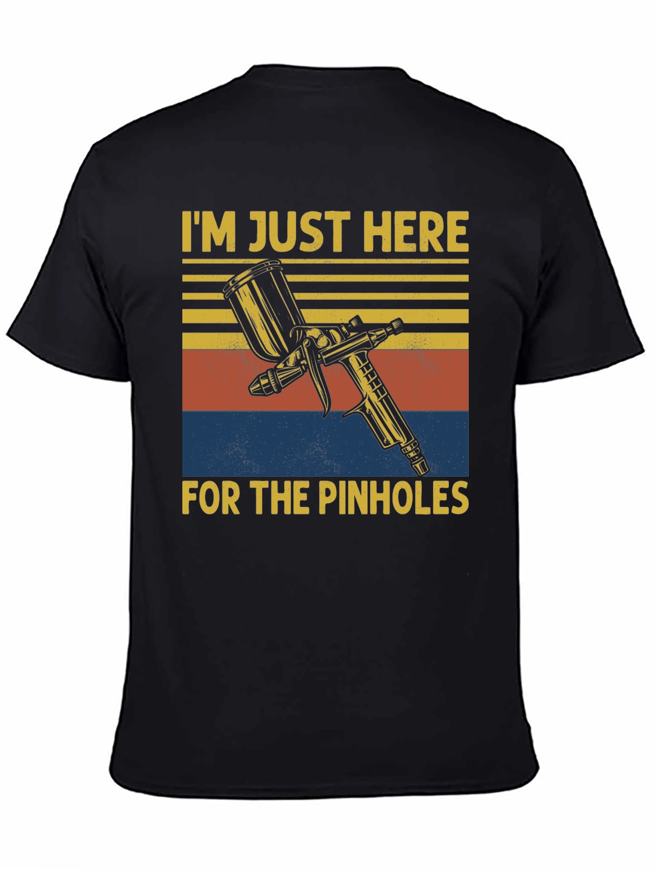 Im Just Here for the Pinholes T-Shirt