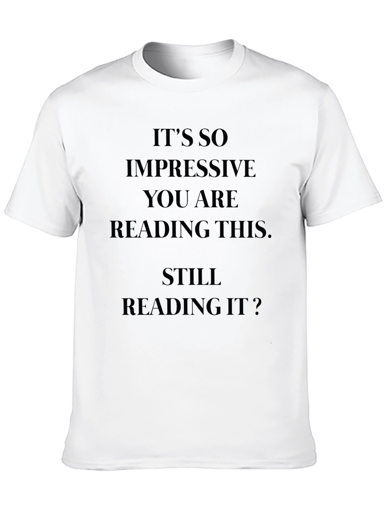 Impressive Reading T-Shirt - Funny Slogan Tee