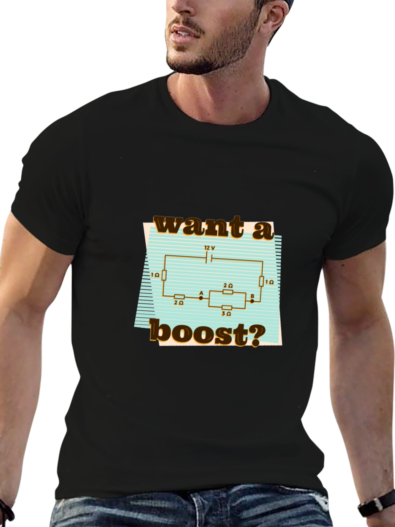 Want A Boost? Circuit T-Shirt