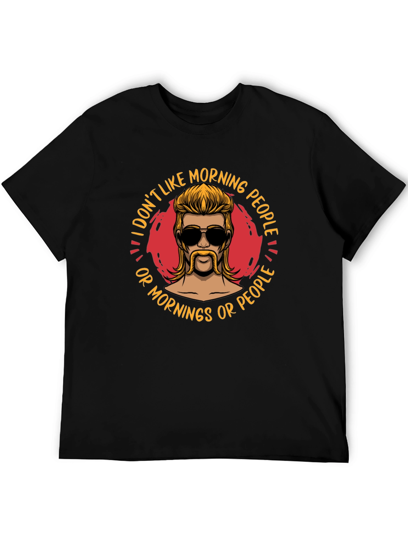 I Dont Like Morning People T-Shirt