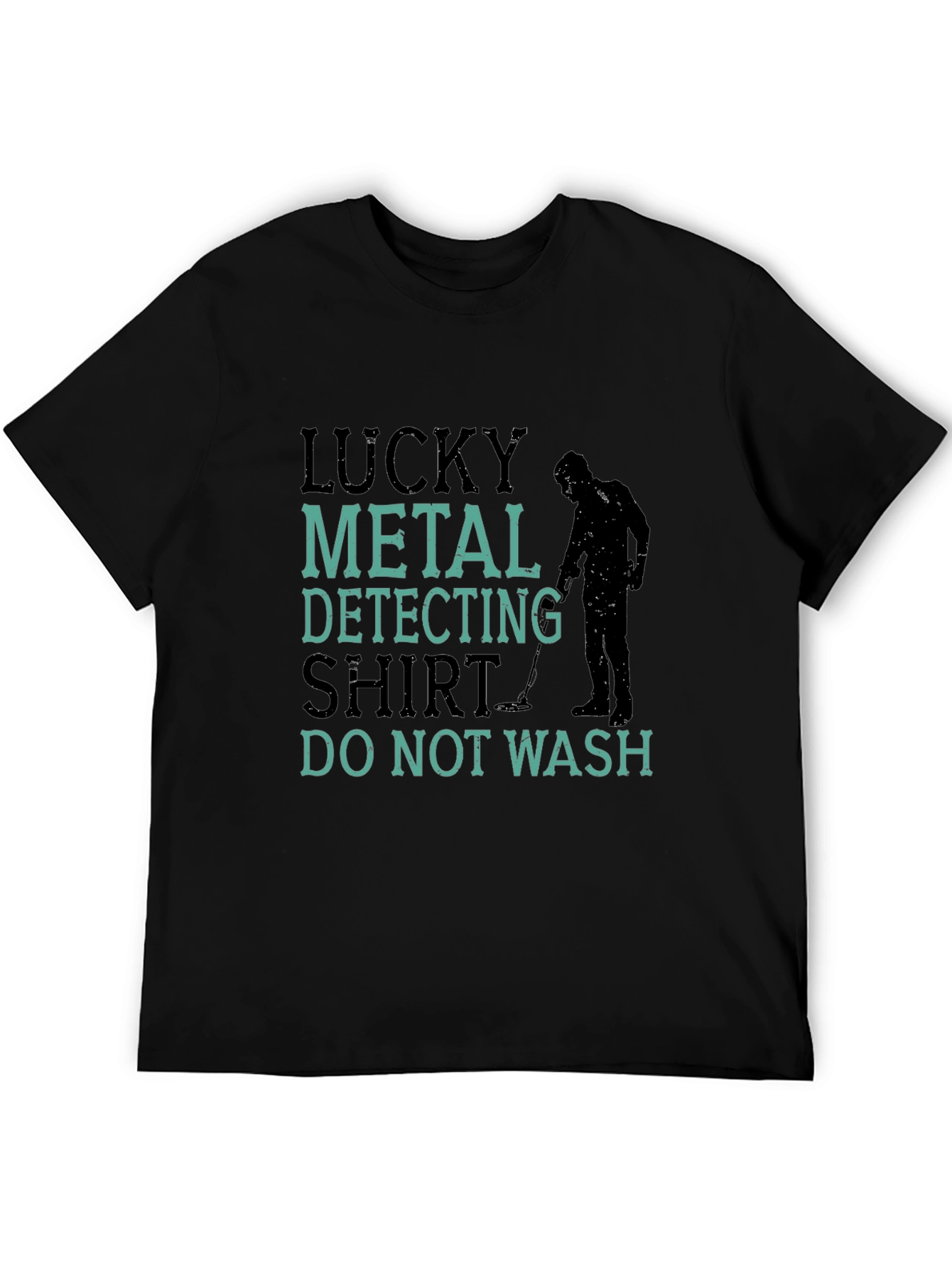 Lucky Metal Detecting Shirt - Funny Hobby Tee