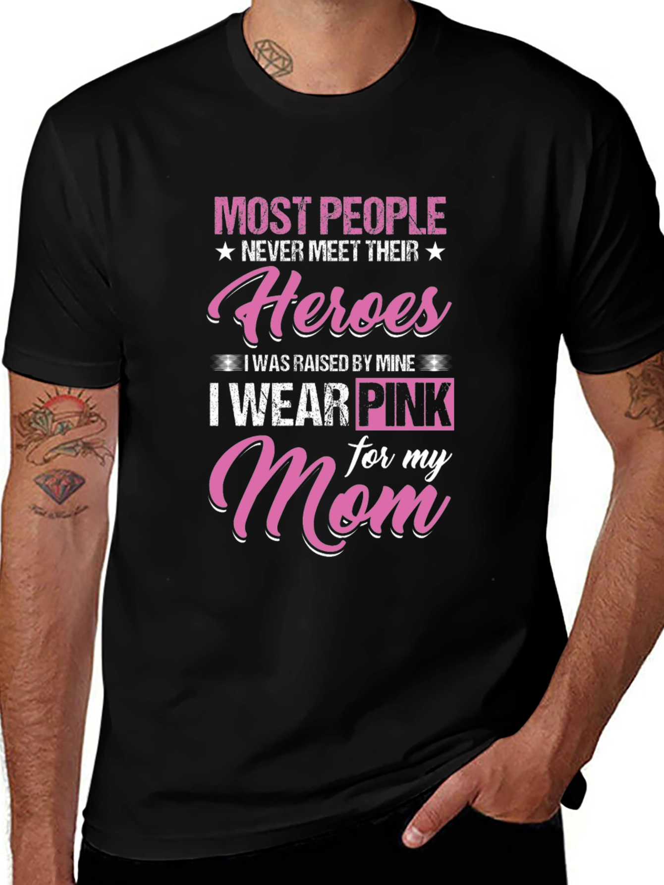 Heroes Mom T-Shirt - I Wear Pink
