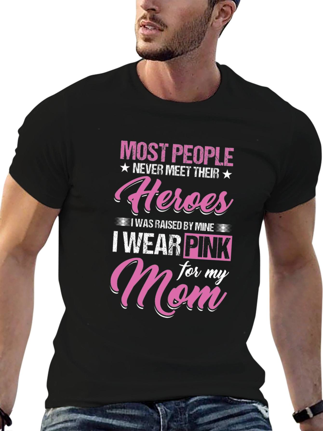 Heroes Mom T-Shirt - I Wear Pink
