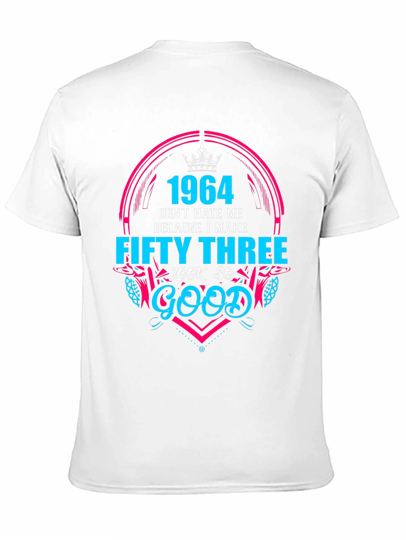 Funny 1964 Fifty Three Birthday T-Shirt