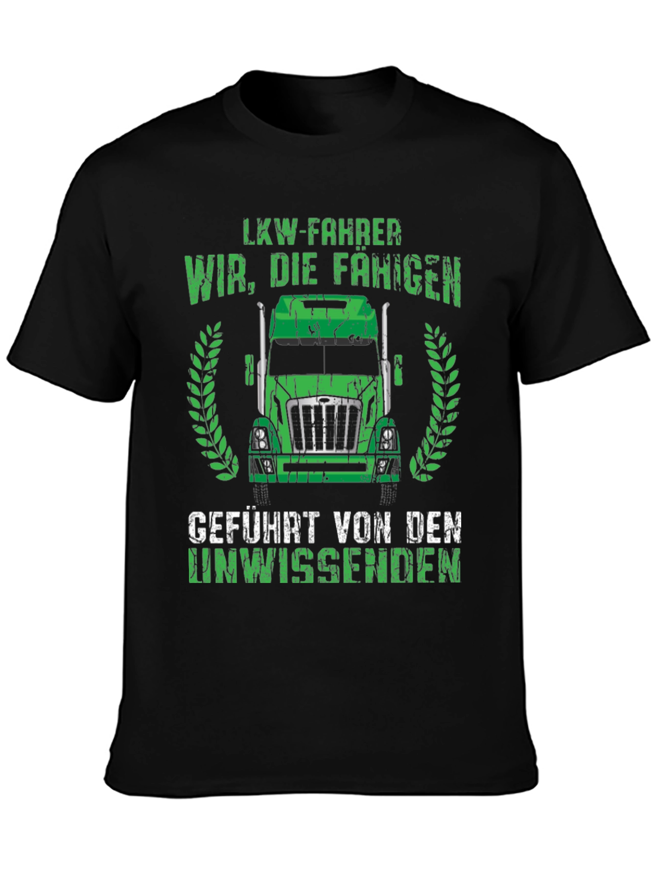 Truck Driver Humor T-Shirt - German Text