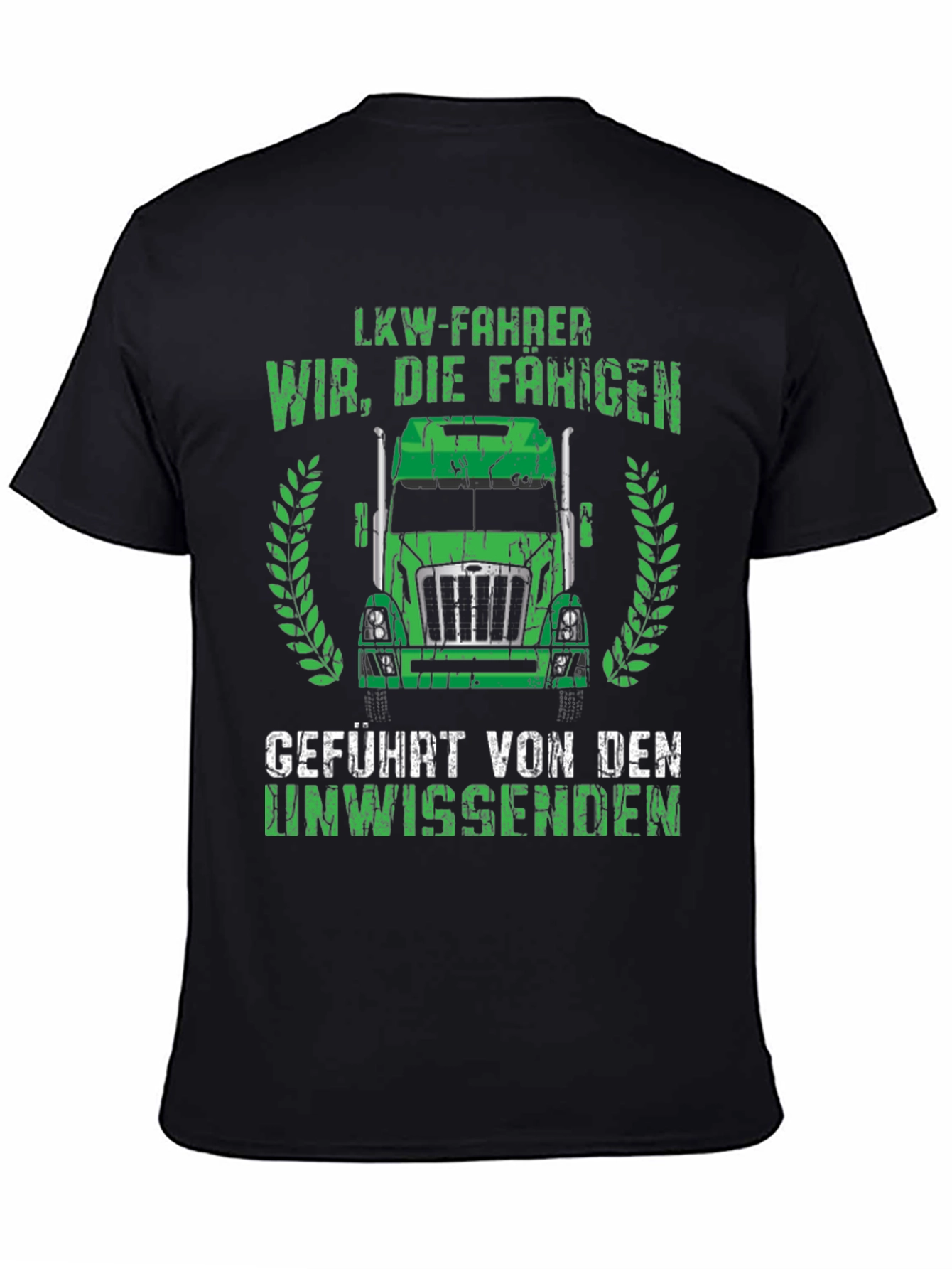 Truck Driver Humor T-Shirt - German Text