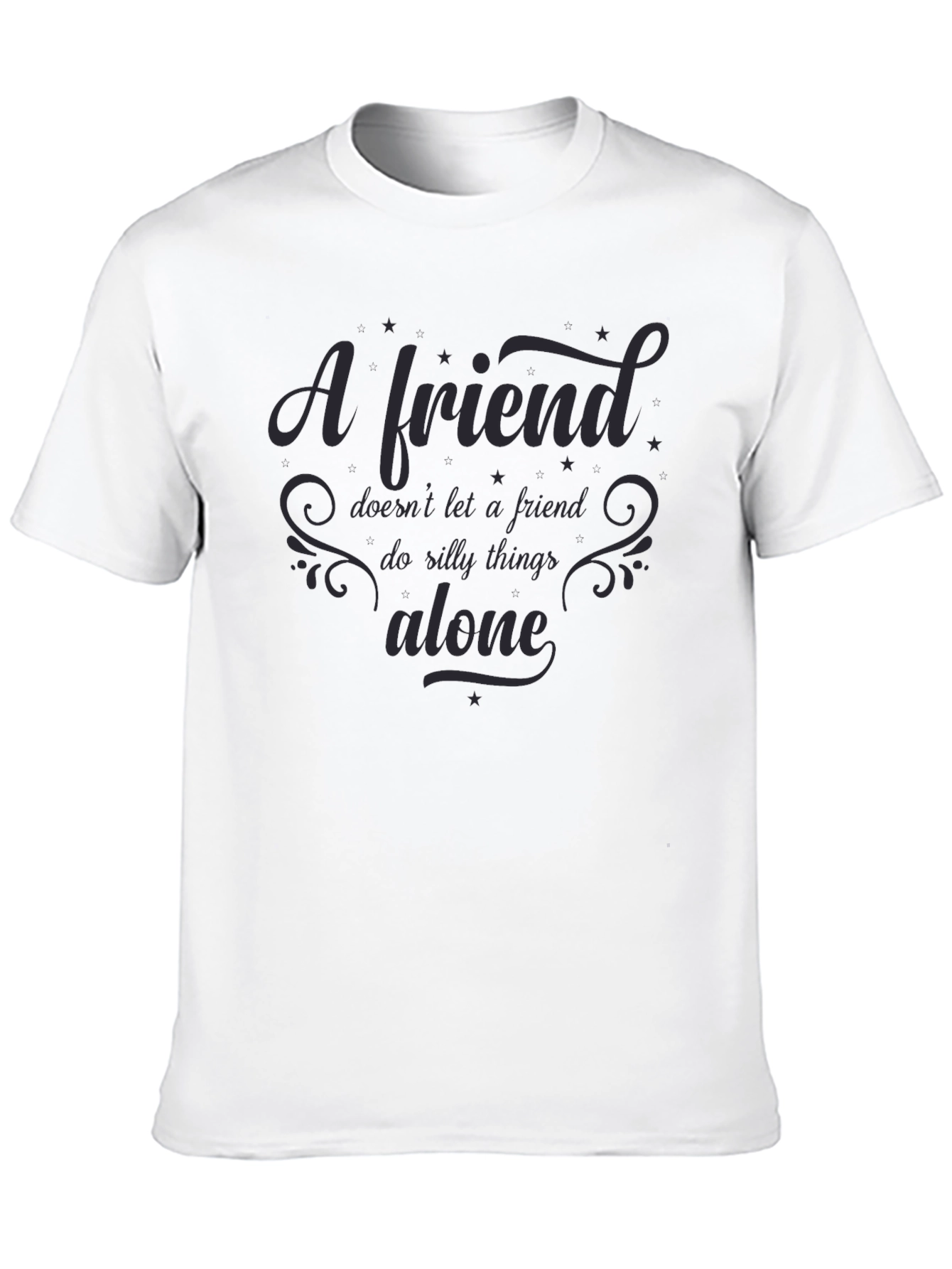 Friendship Quote Black T-Shirt