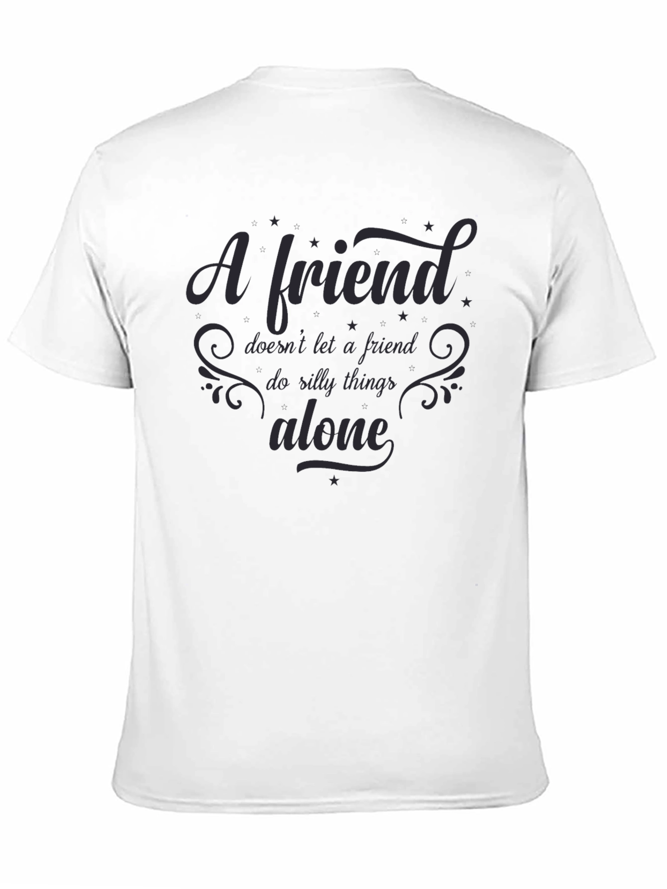 Friendship Quote Black T-Shirt