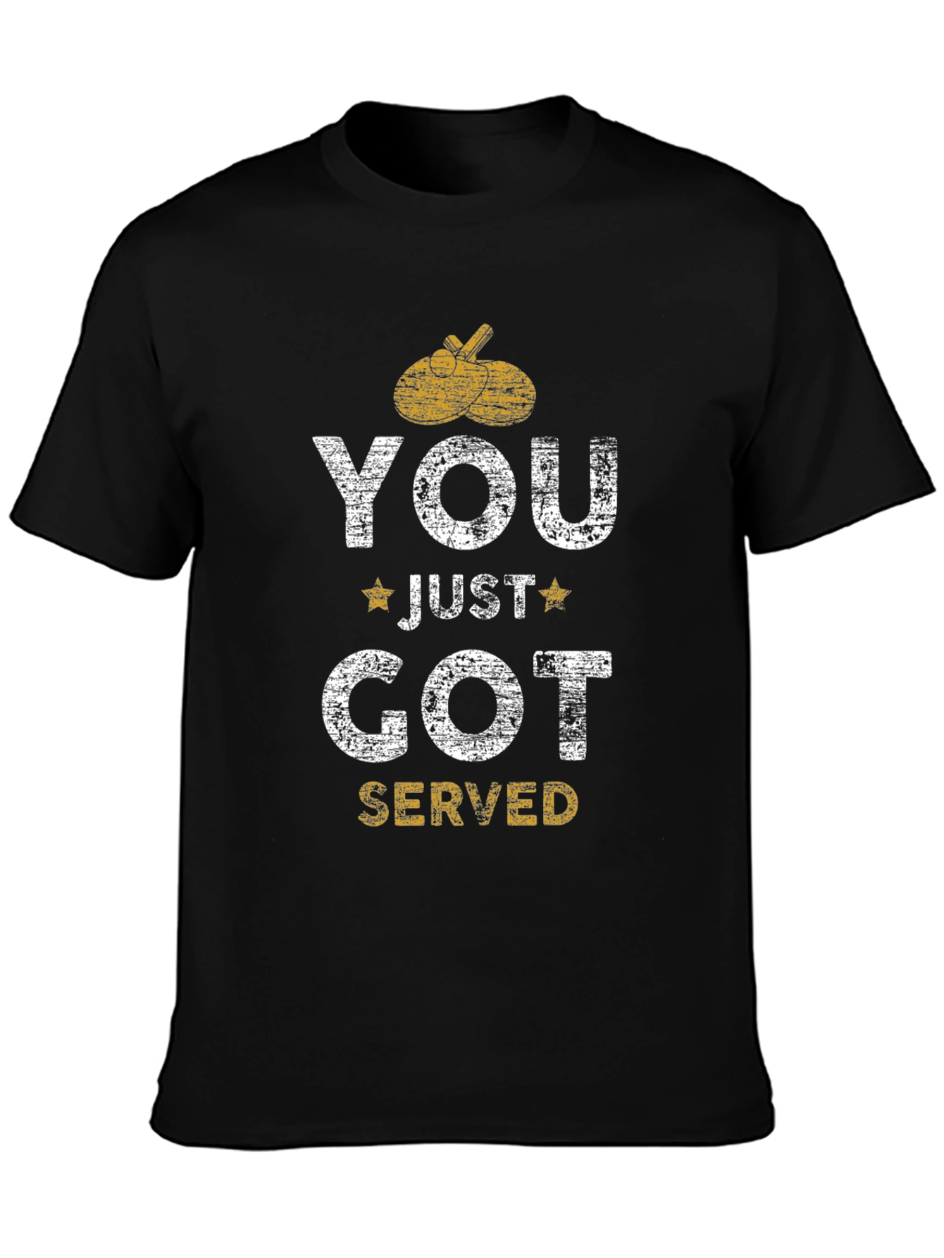 You Just Got Served Black T-Shirt - Table Tennis