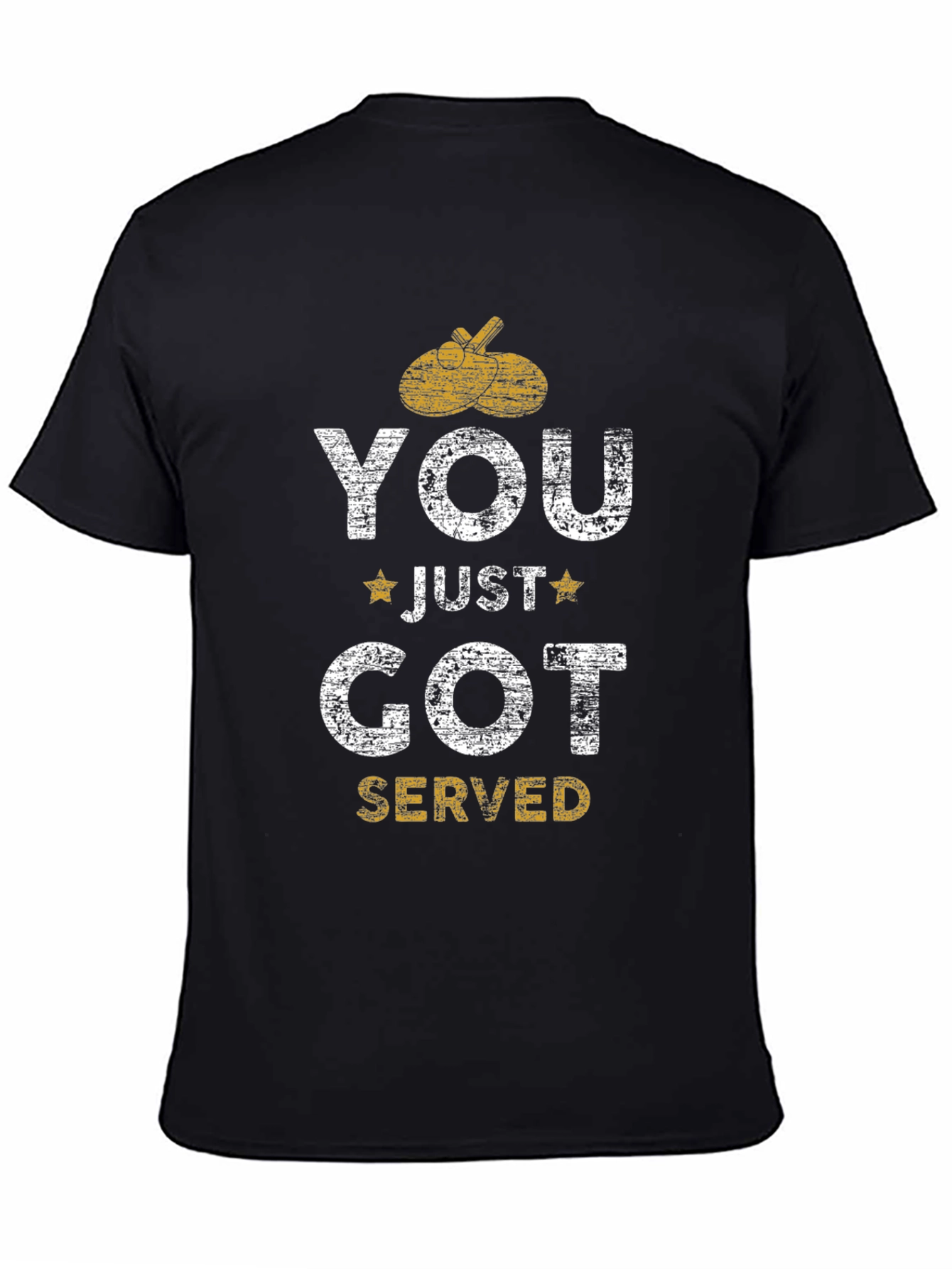 You Just Got Served Black T-Shirt - Table Tennis