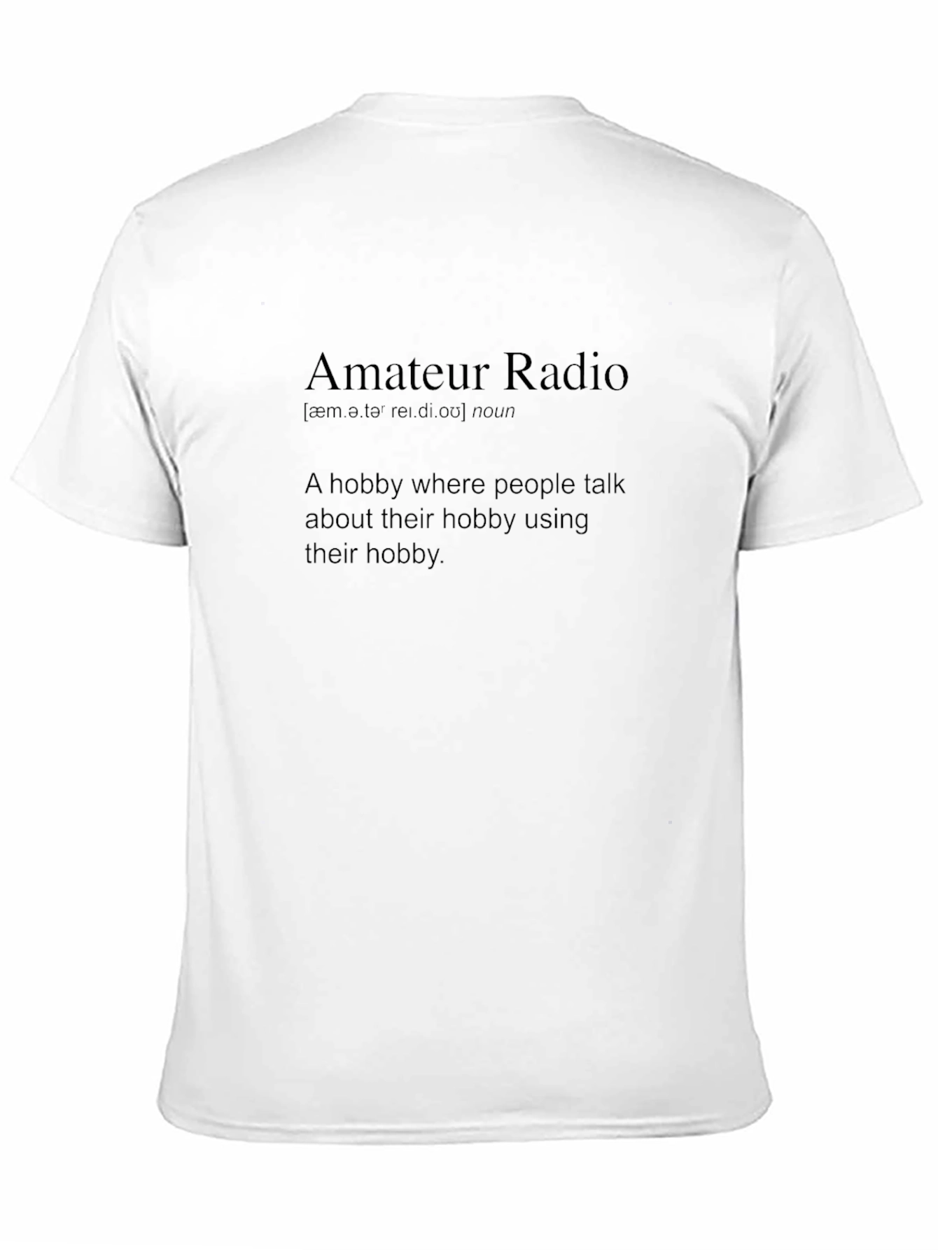 Amateur Radio Hobbyist T-Shirt