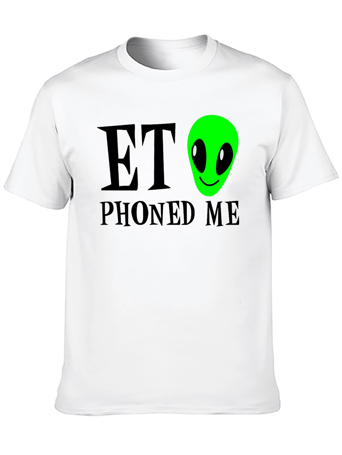 ET Phoned Me - Graphic T-Shirt