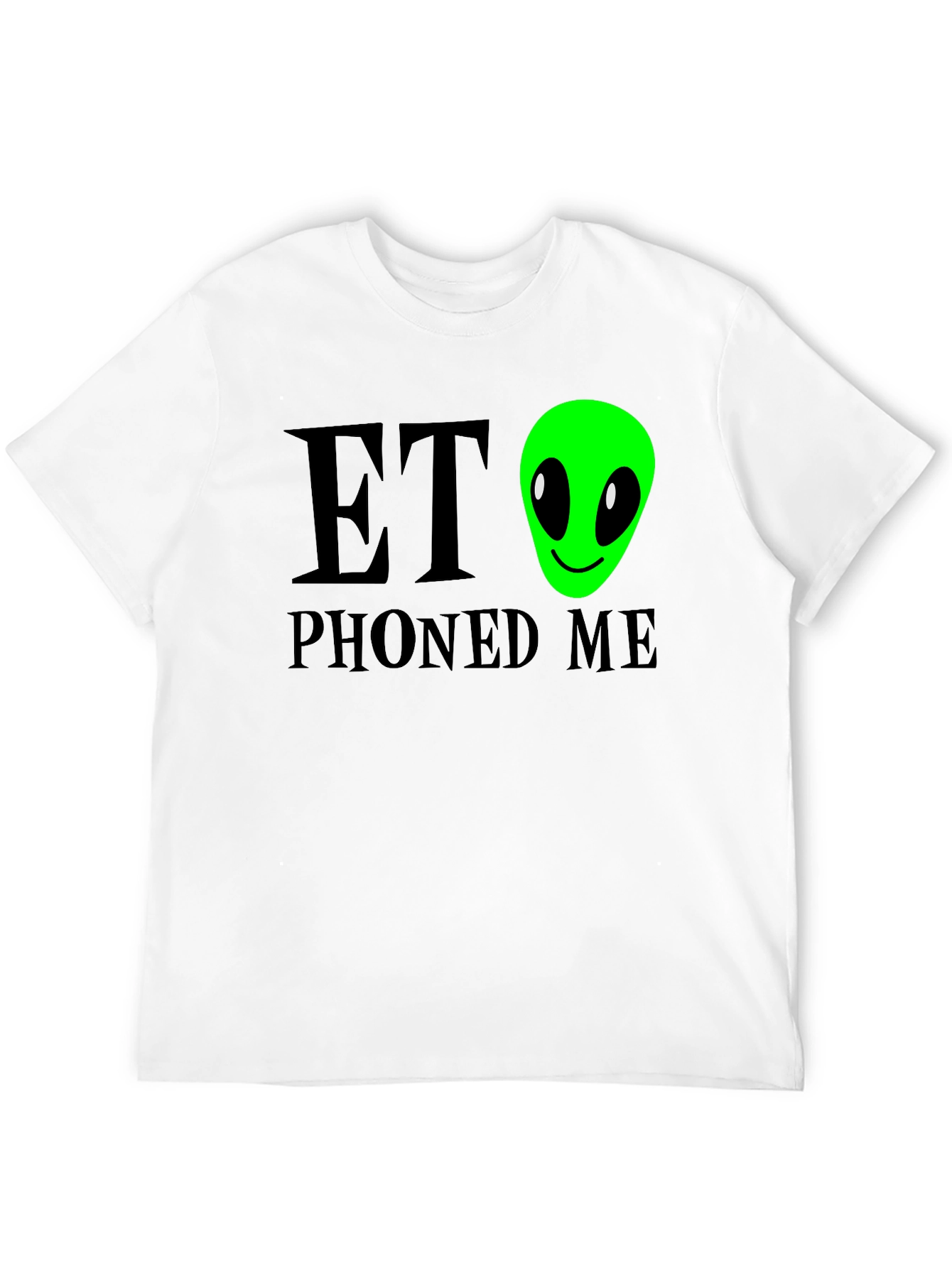 ET Phoned Me - Graphic T-Shirt