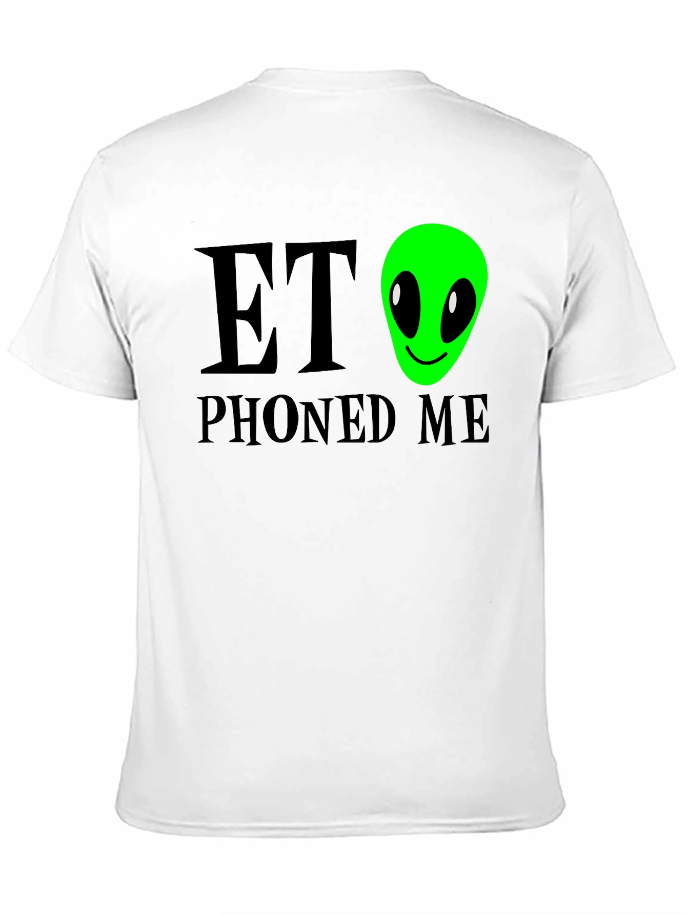 ET Phoned Me - Graphic T-Shirt