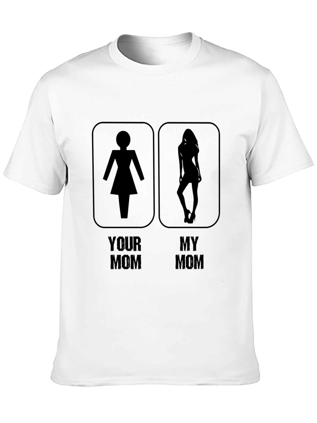 Humorous My Mom Graphic Tee - Novelty T-Shirt