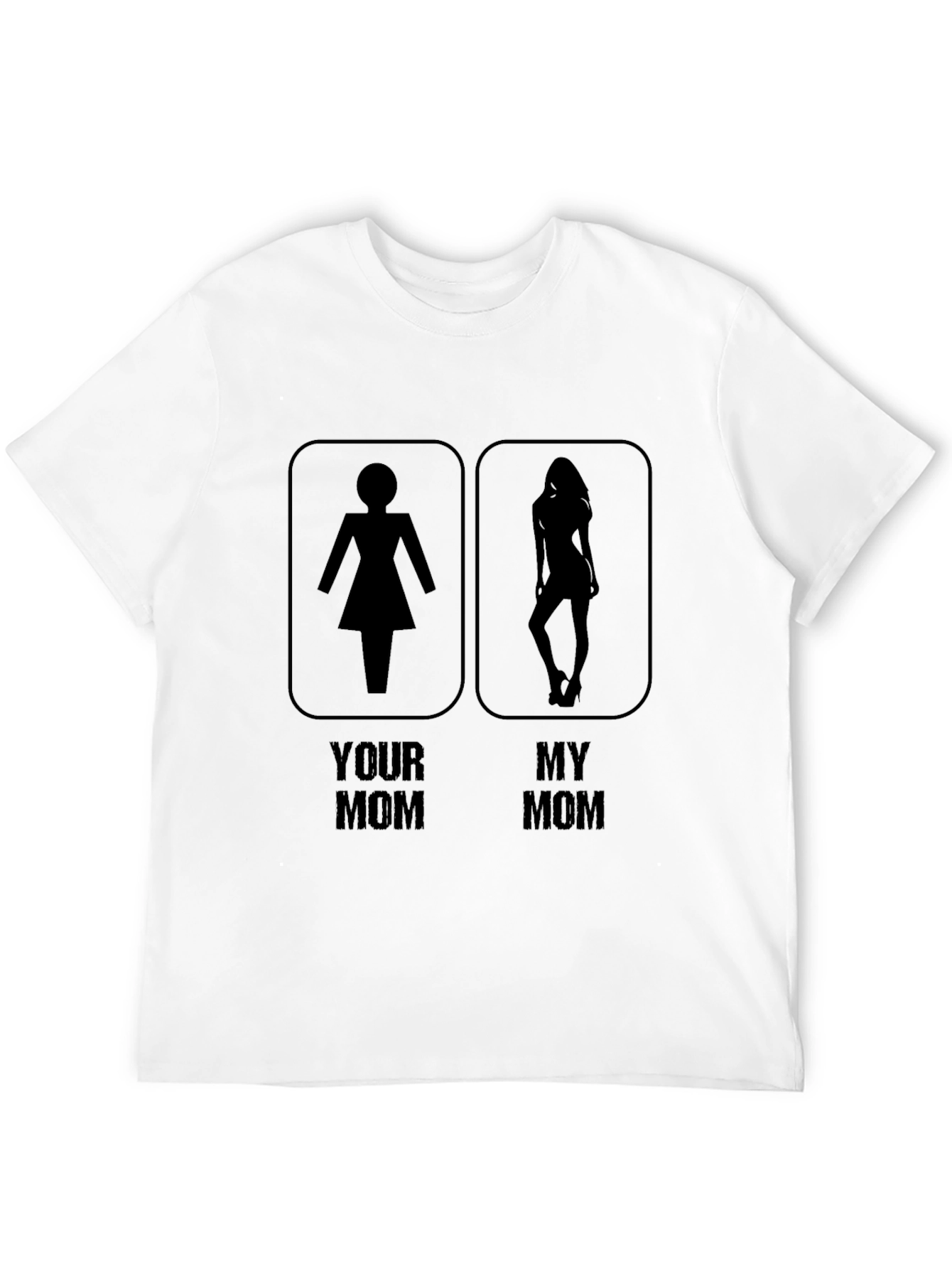 Humorous My Mom Graphic Tee - Novelty T-Shirt