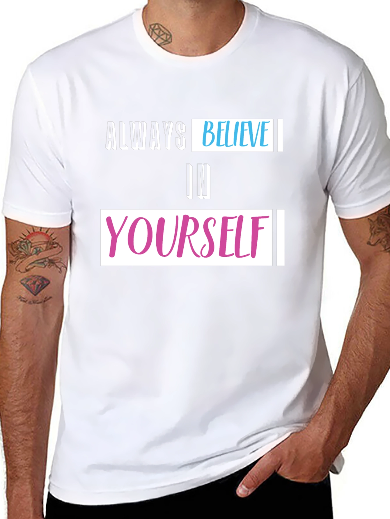 Always Believe T-Shirt - Inspiring Graphic Tee