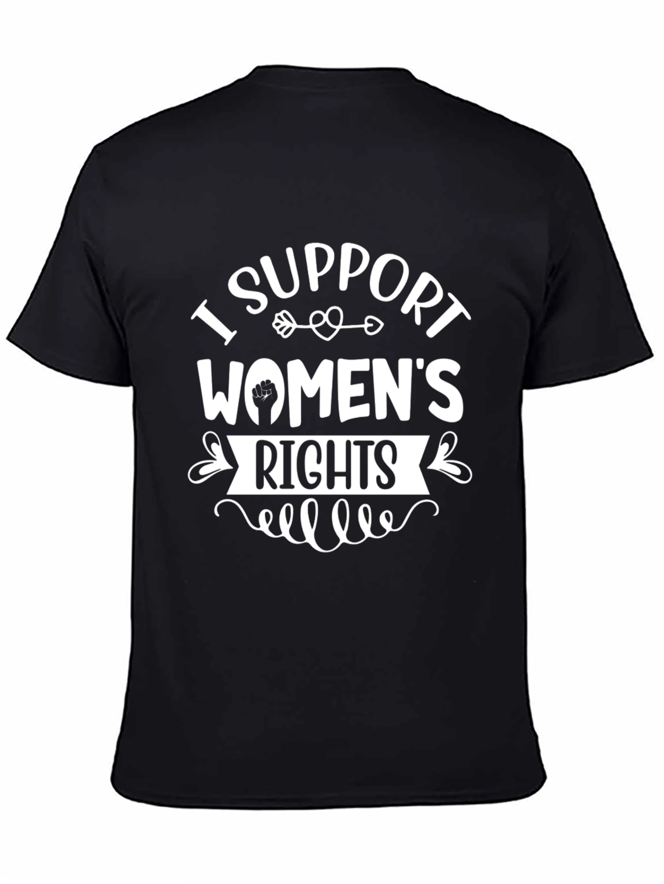 I Support Womens Rights Black Graphic Tee