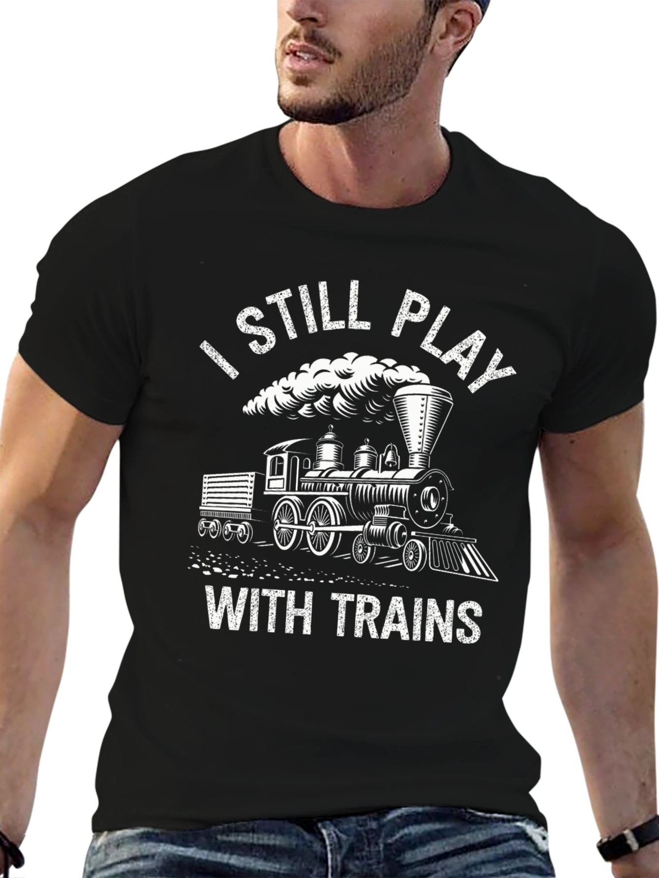 I Still Play With Trains - Novelty T-Shirt