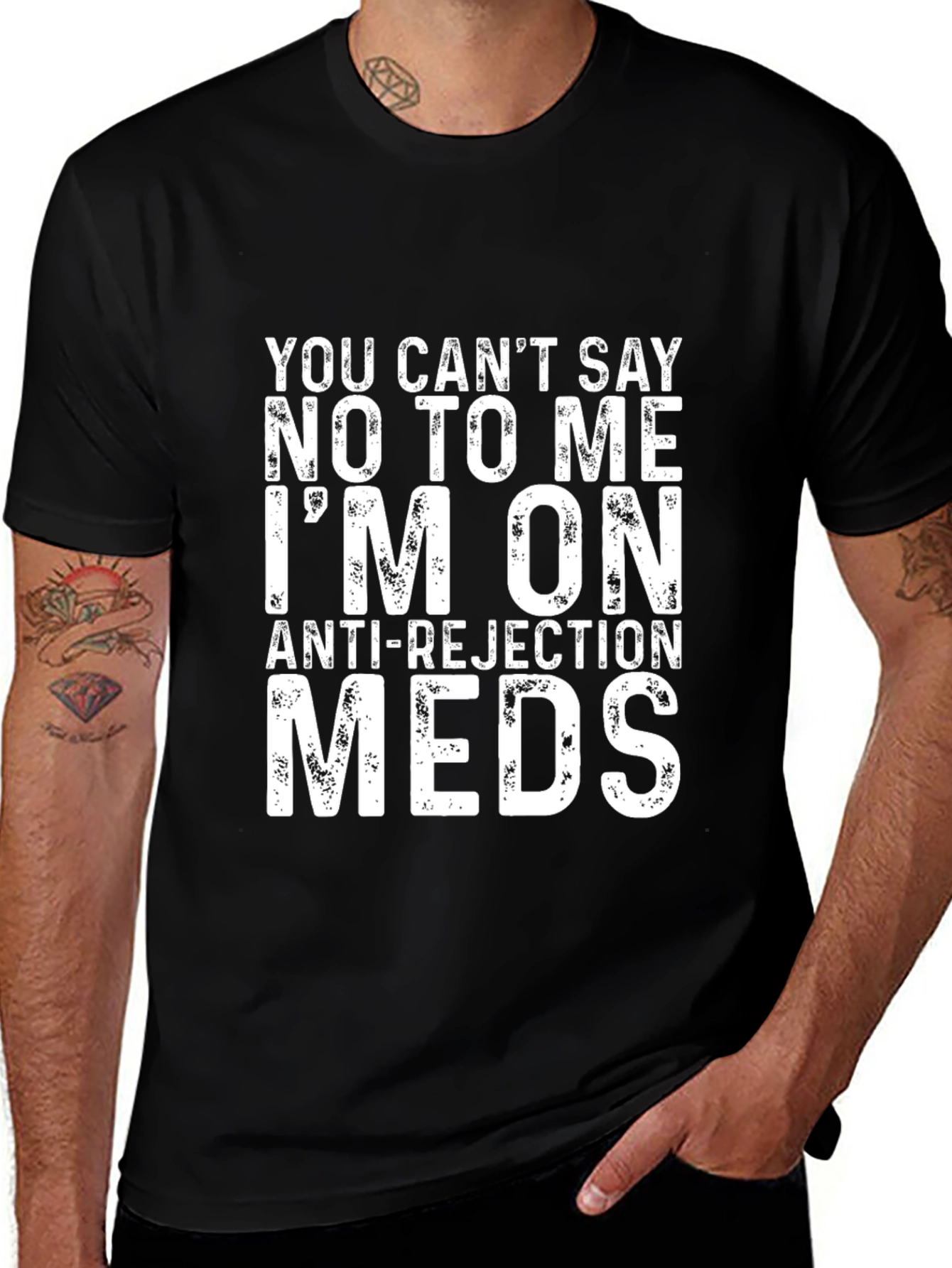 Funny Anti-Rejection Meds Graphic T-Shirt
