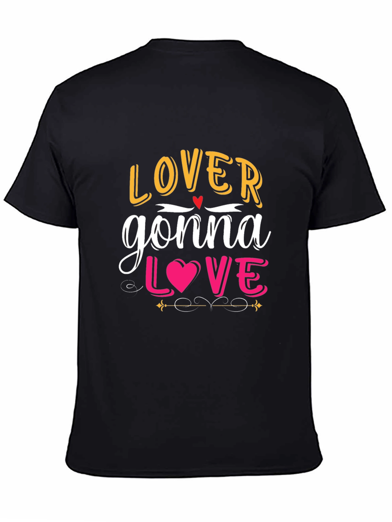 Lover Gonna Love Graphic Black T-Shirt