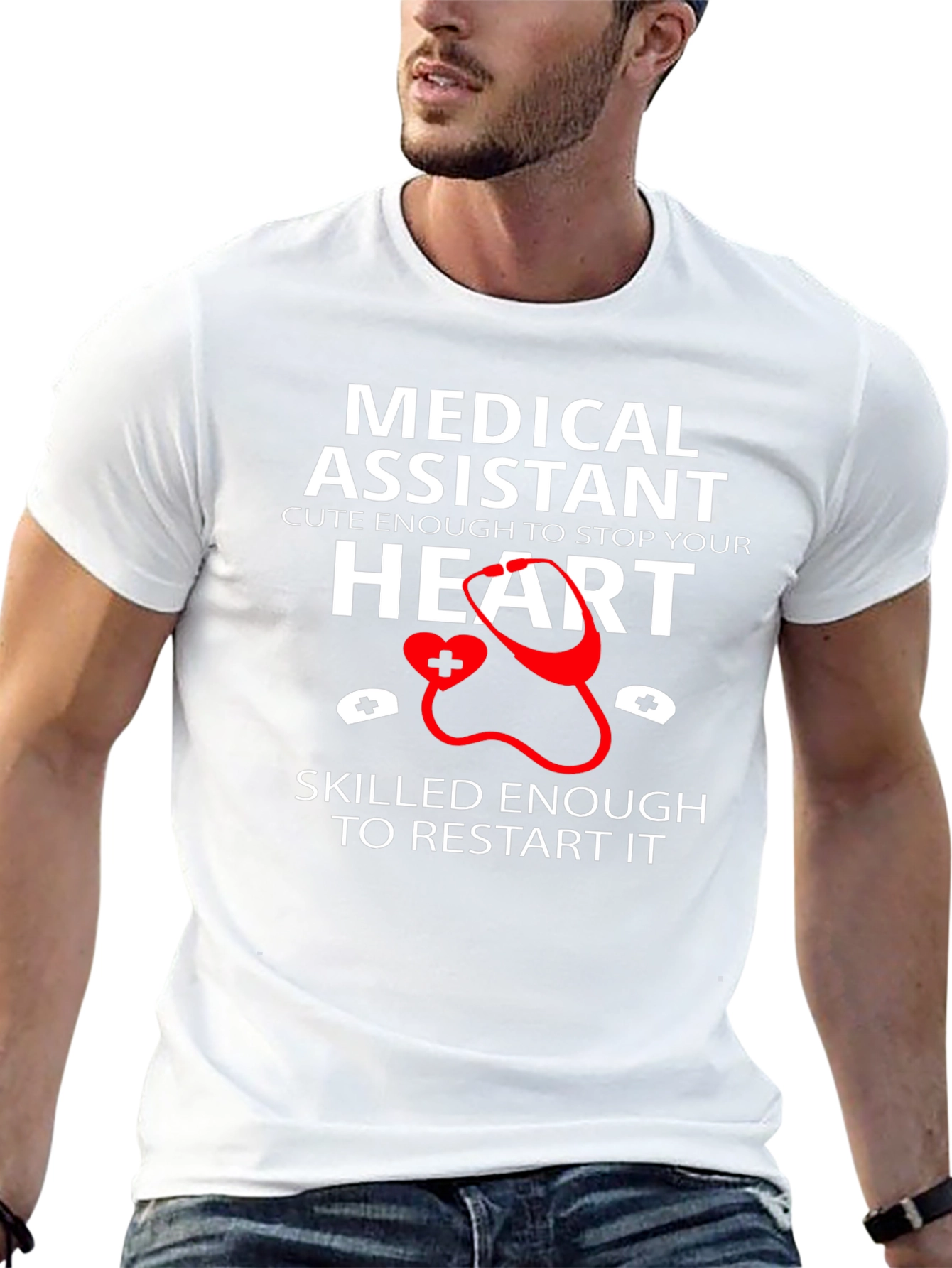 Medical Assistant T-Shirt: Cute & Skilled