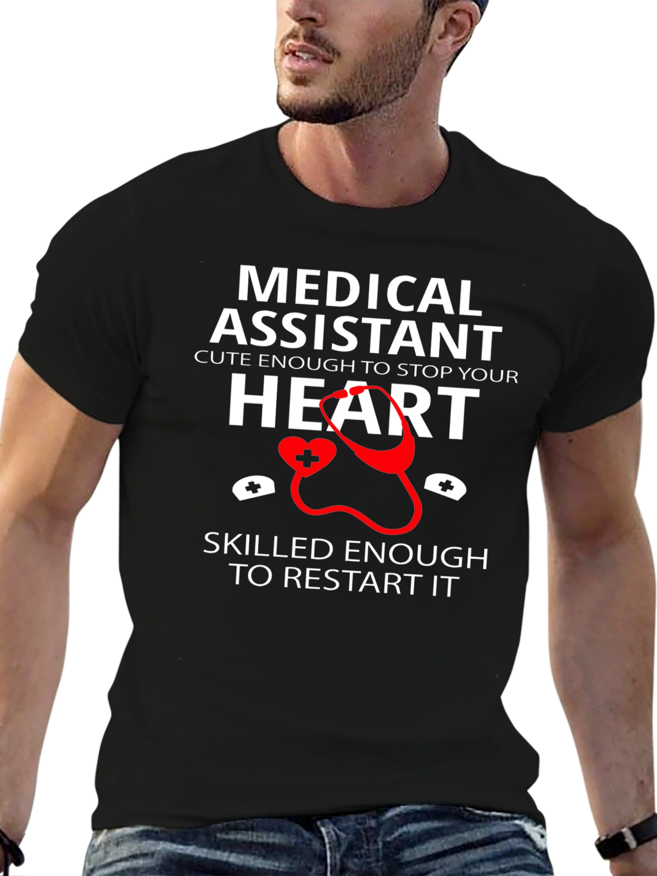 Medical Assistant T-Shirt: Cute & Skilled