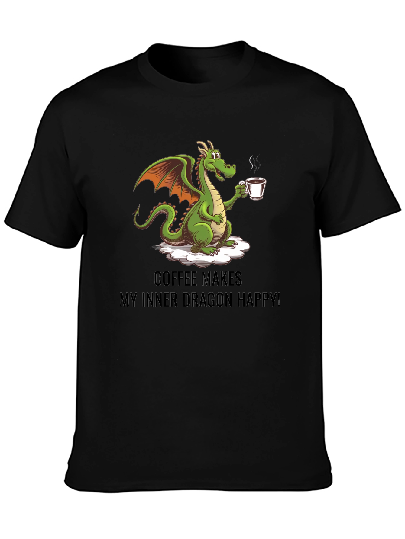Coffee Dragon Graphic Tee - Makes Me Happy!
