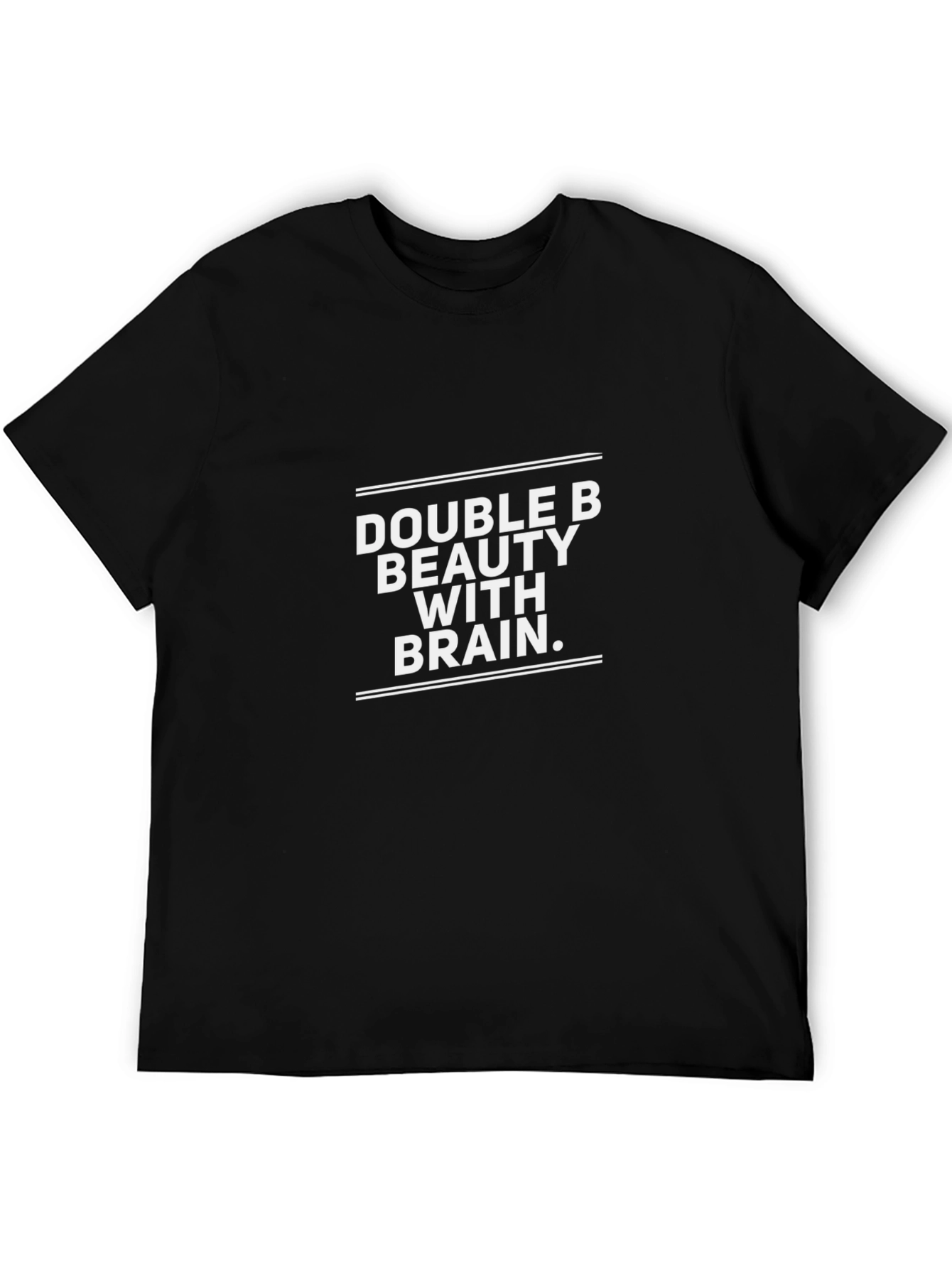 Double B Beauty With Brain T-Shirt