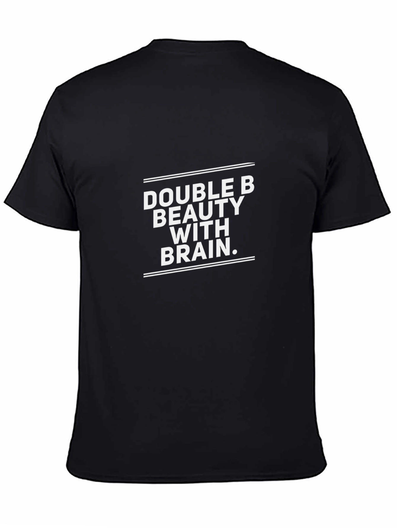 Double B Beauty With Brain T-Shirt