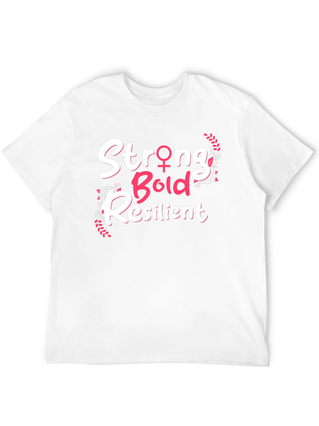 Strong Bold Resilient Graphic Tee