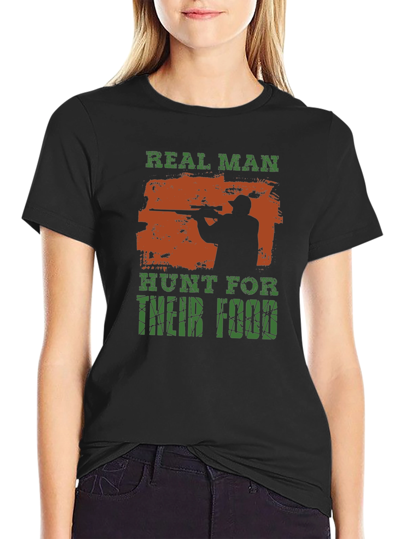 Real Man Hunt For Their Food T-Shirt