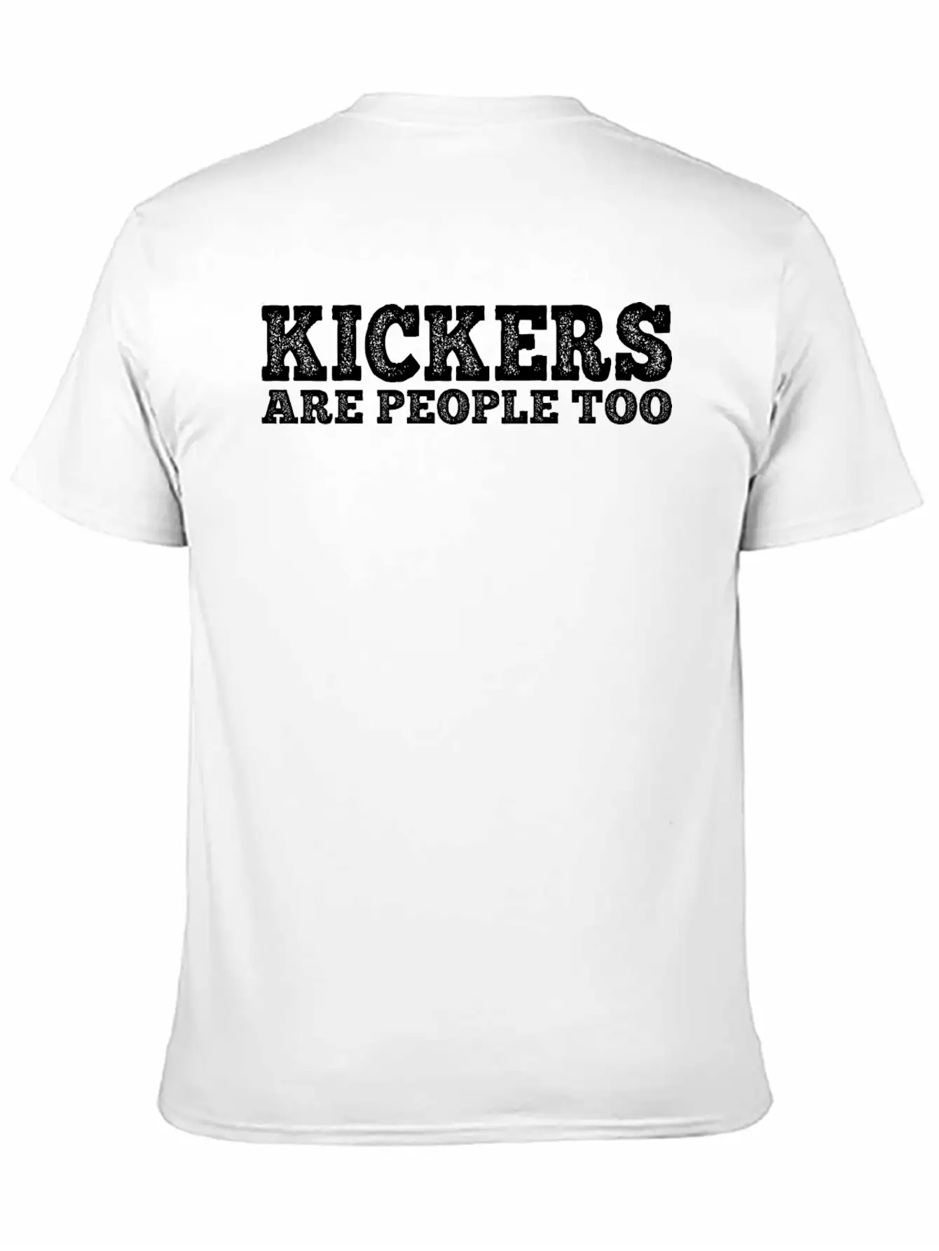 Kickers Are People Too 33 Unisex Casual T-Shirt – Clean Design For Daily Comfort