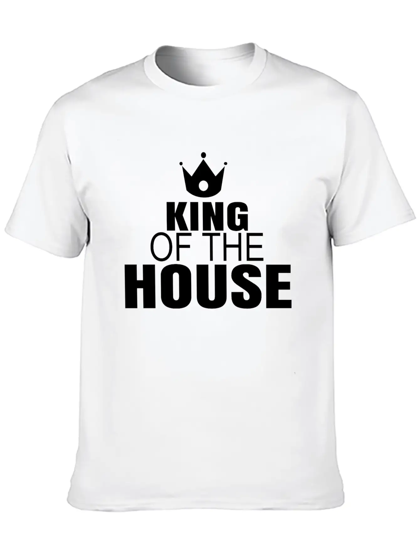 King Of The House Unisex Casual T-Shirt – Clean Design For Daily Comfort