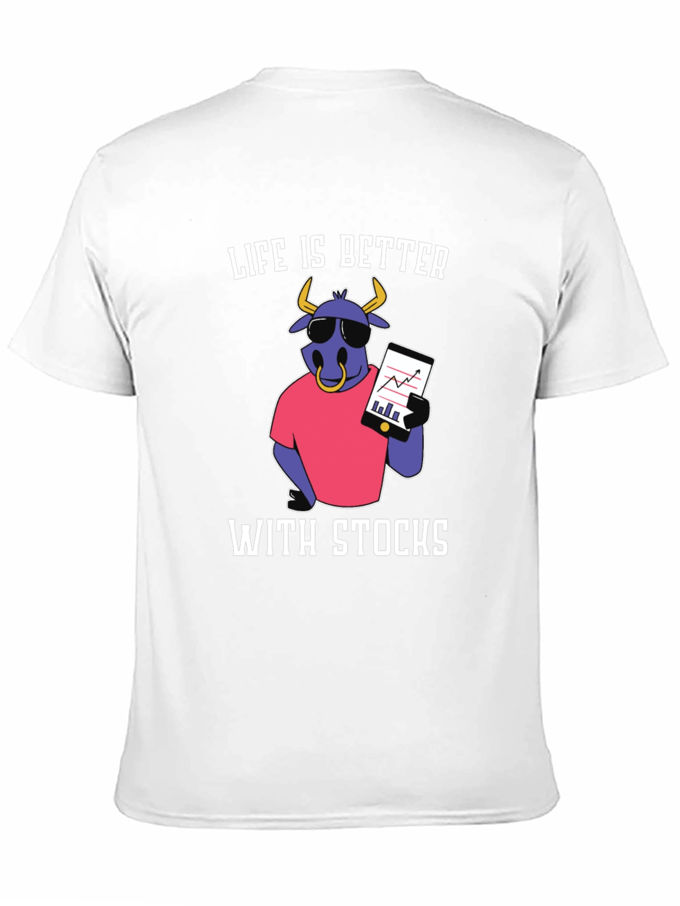 Life Is Better With Stocks Graphic T-Shirt