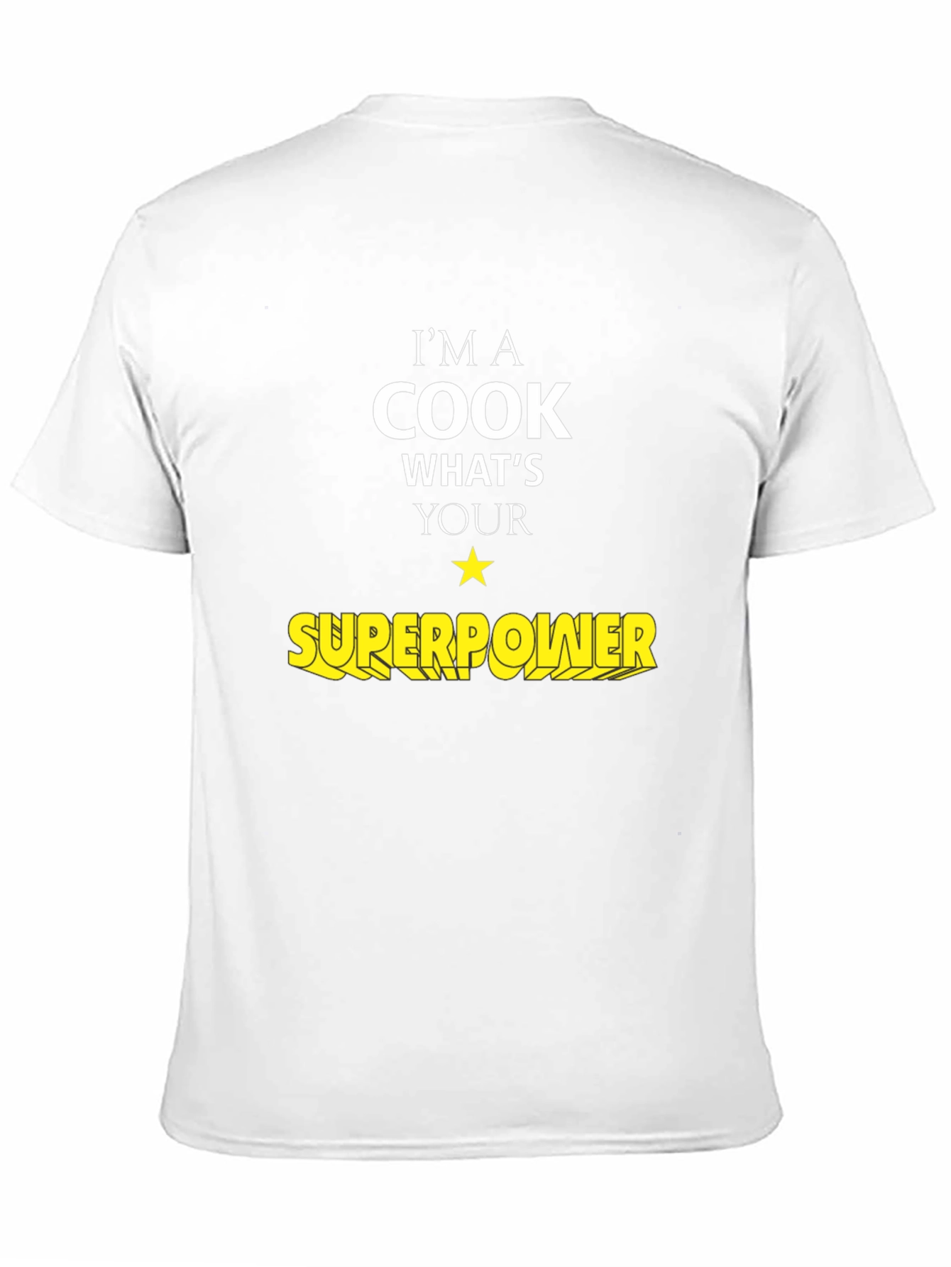 Cook Superpower T-Shirt - Culinary Hero Tee