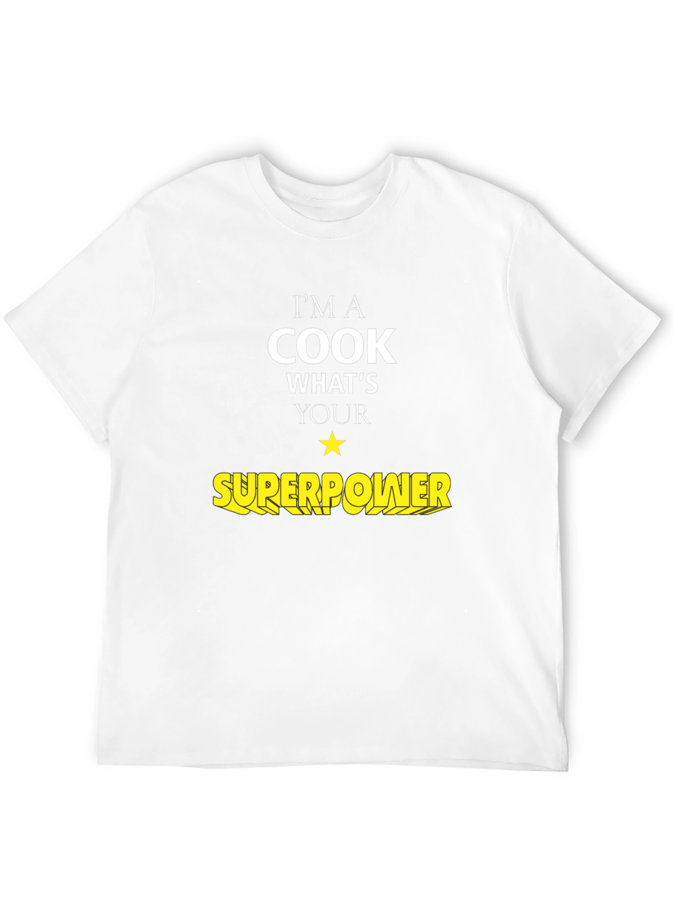 Cook Superpower T-Shirt - Culinary Hero Tee