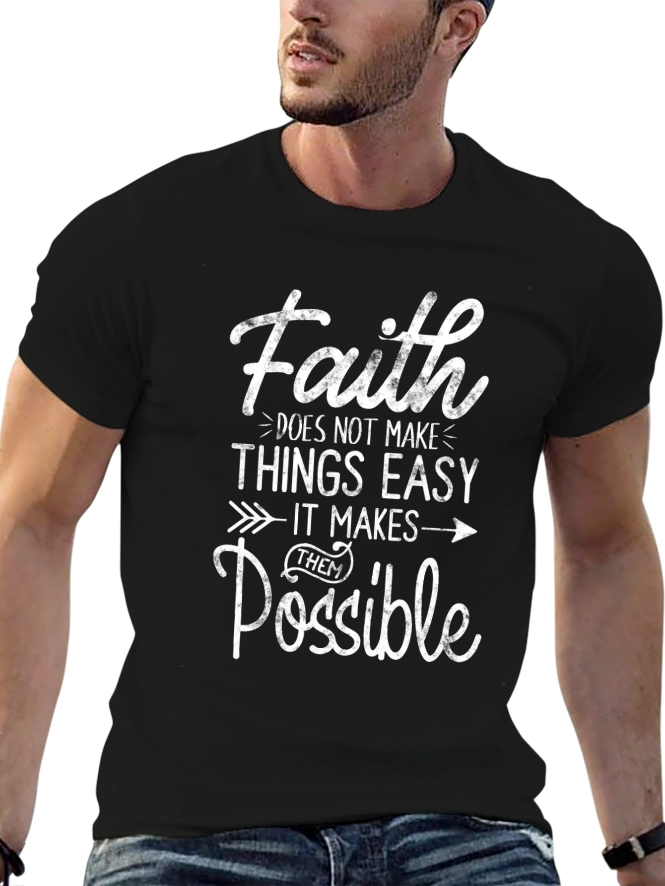 Faith Makes Things Possible T-Shirt