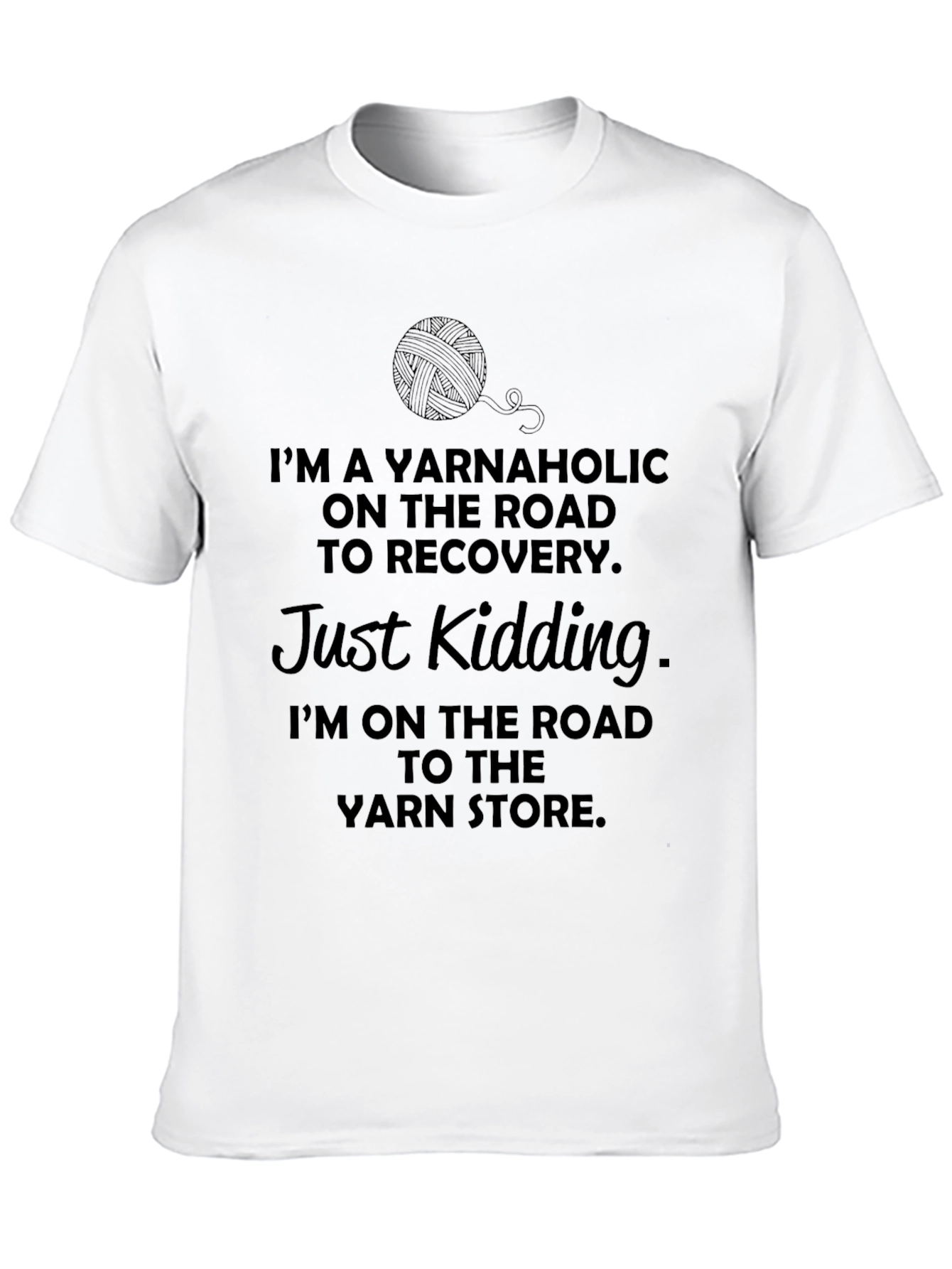 Yarnaholic T-Shirt - Knitting Humor Tee