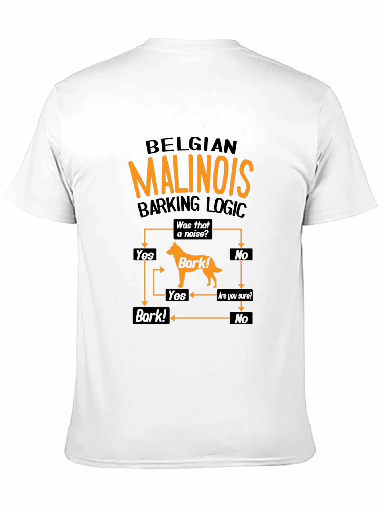Belgian Malinois Barking Logic Black T-Shirt