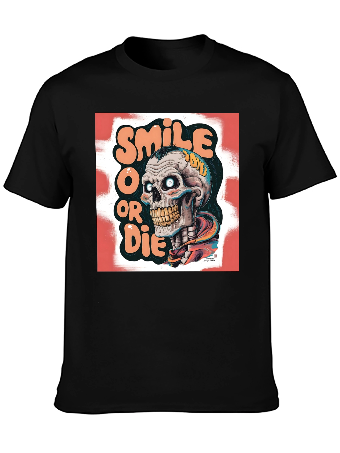 Smile or Die Graphic Tee - Skull Design