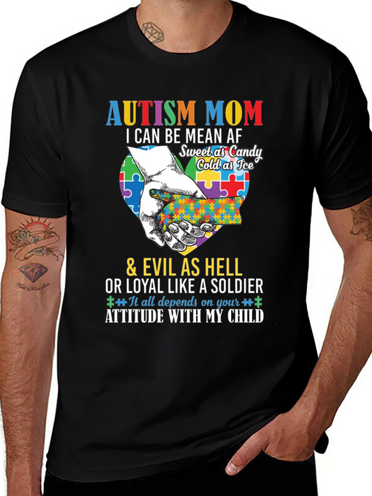 Autism Mom T-Shirt - Mean AF Sweet as Candy
