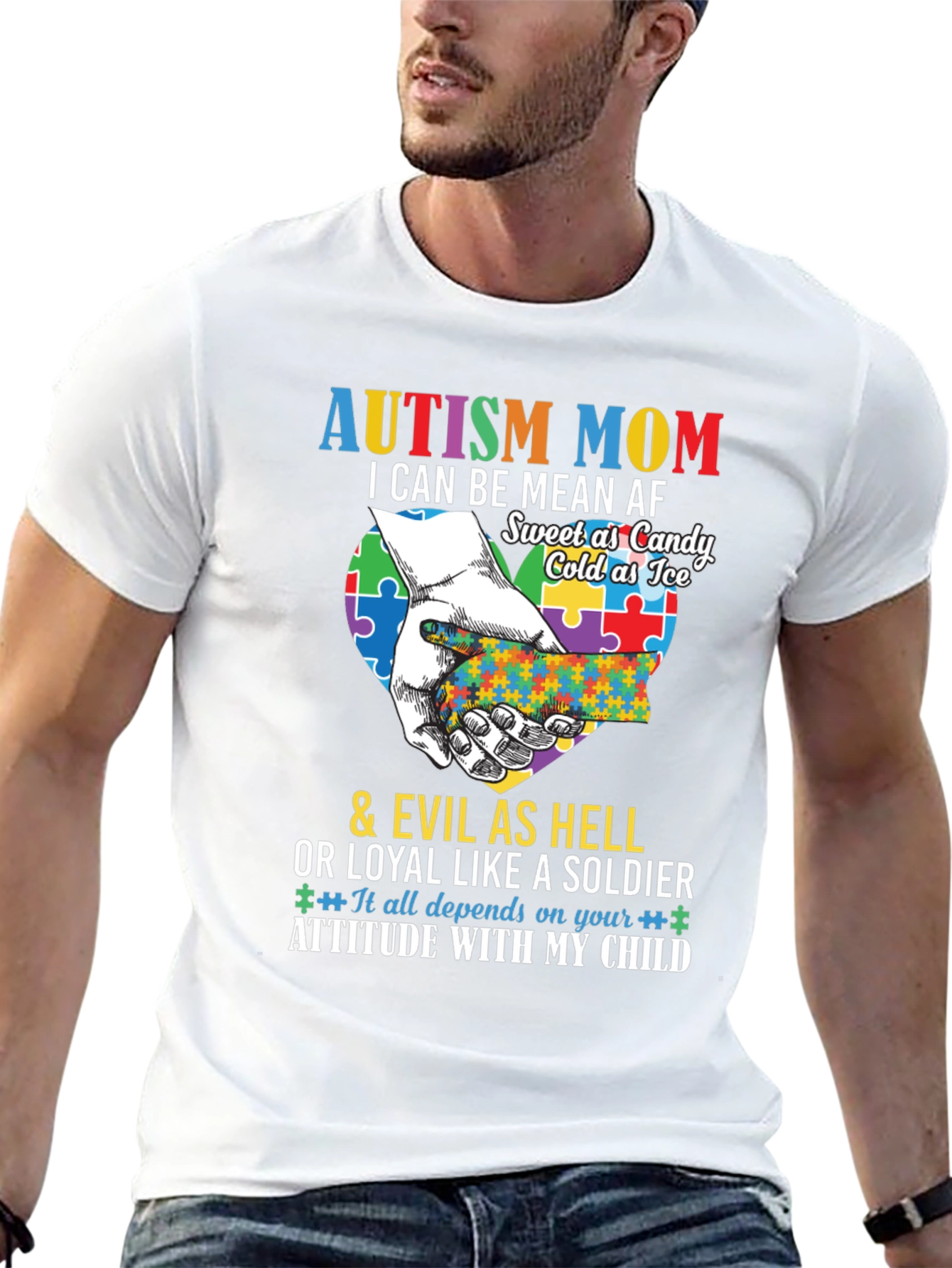 Autism Mom T-Shirt - Mean AF Sweet as Candy