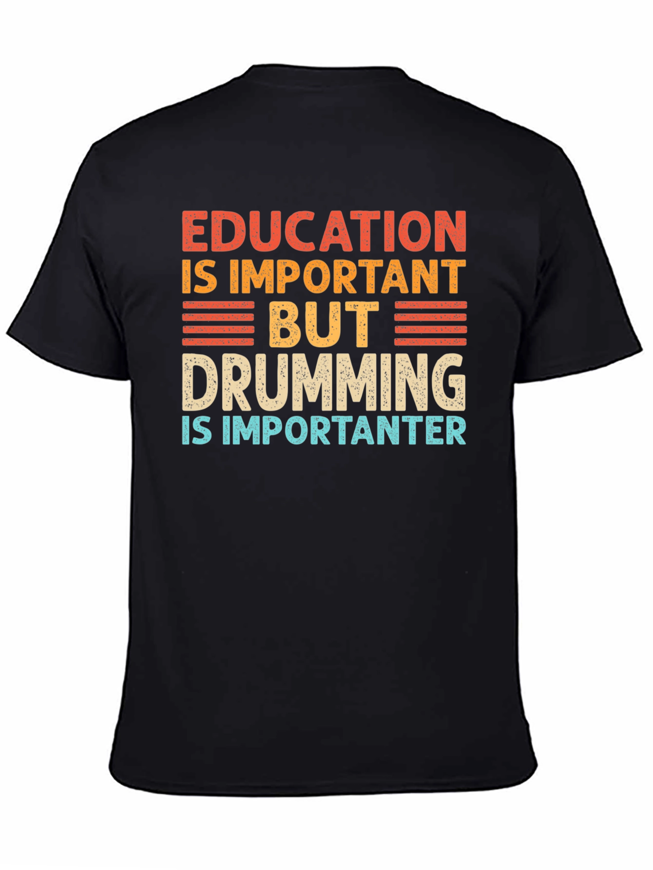 Education vs Drumming Graphic Tee